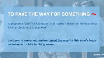 TO PAVE THE WAVE FOR SOMETHING